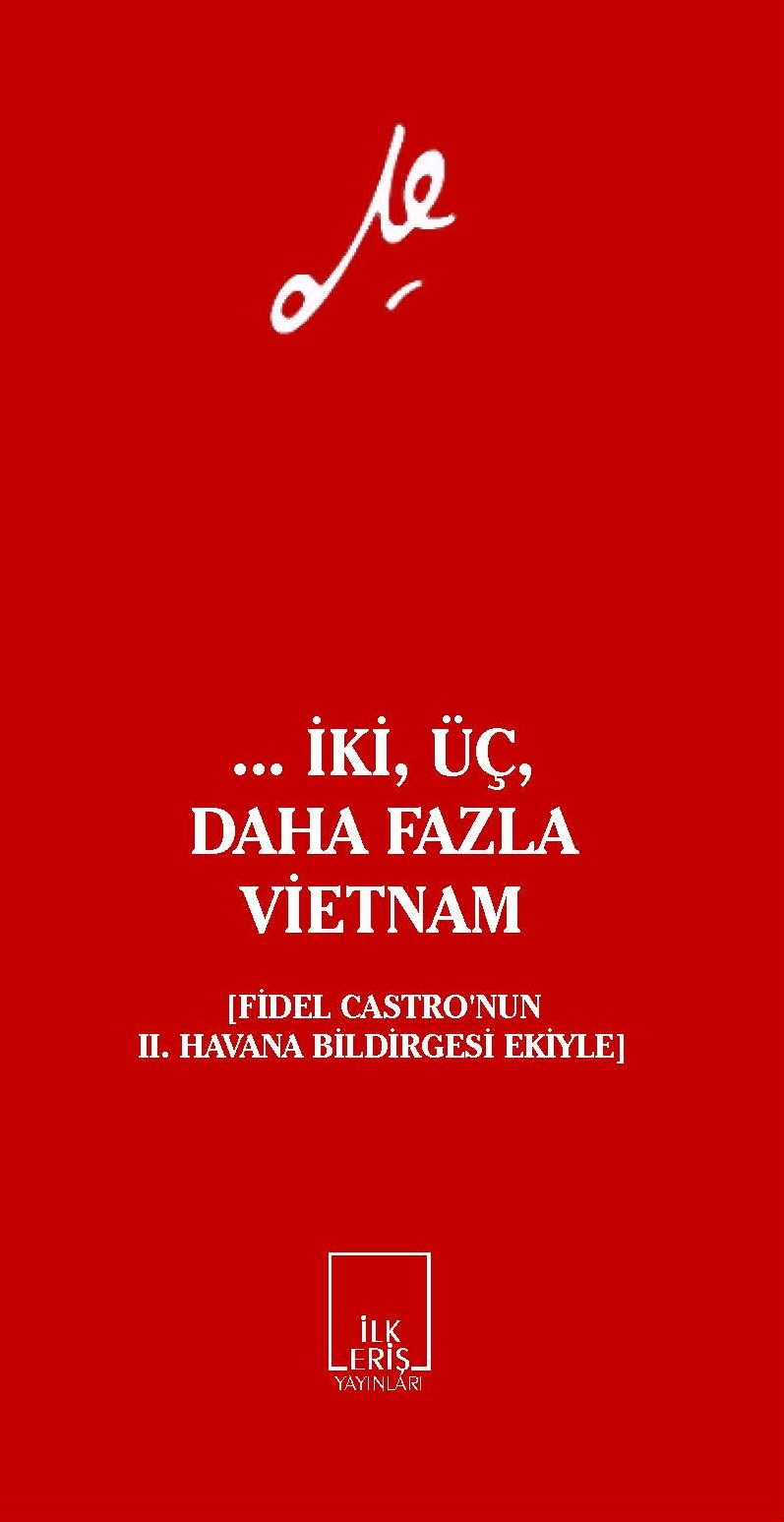 ... İki, Üç, Daha Fazla Vietnam