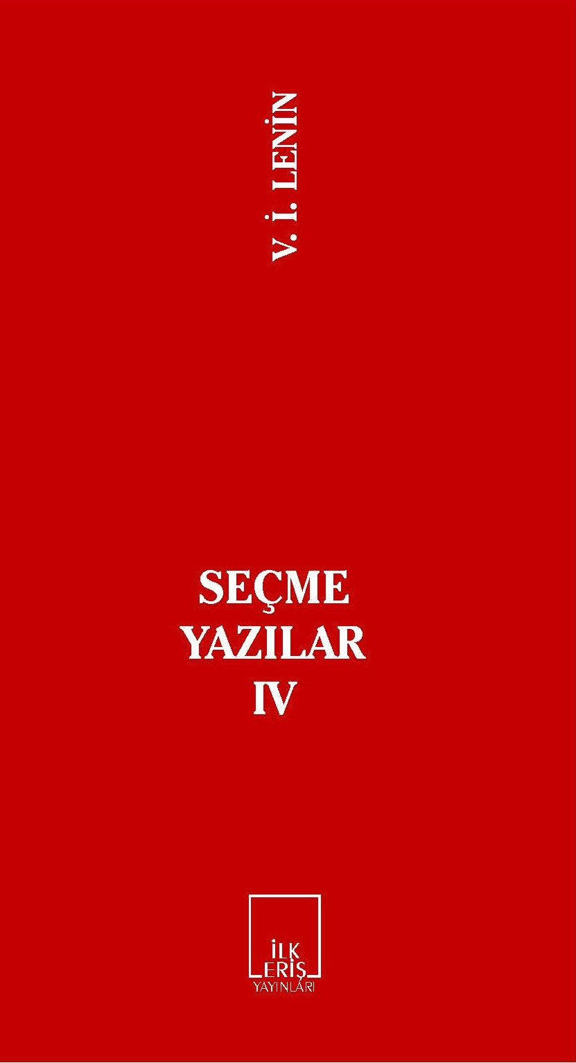 Seçme Yazılar-IV