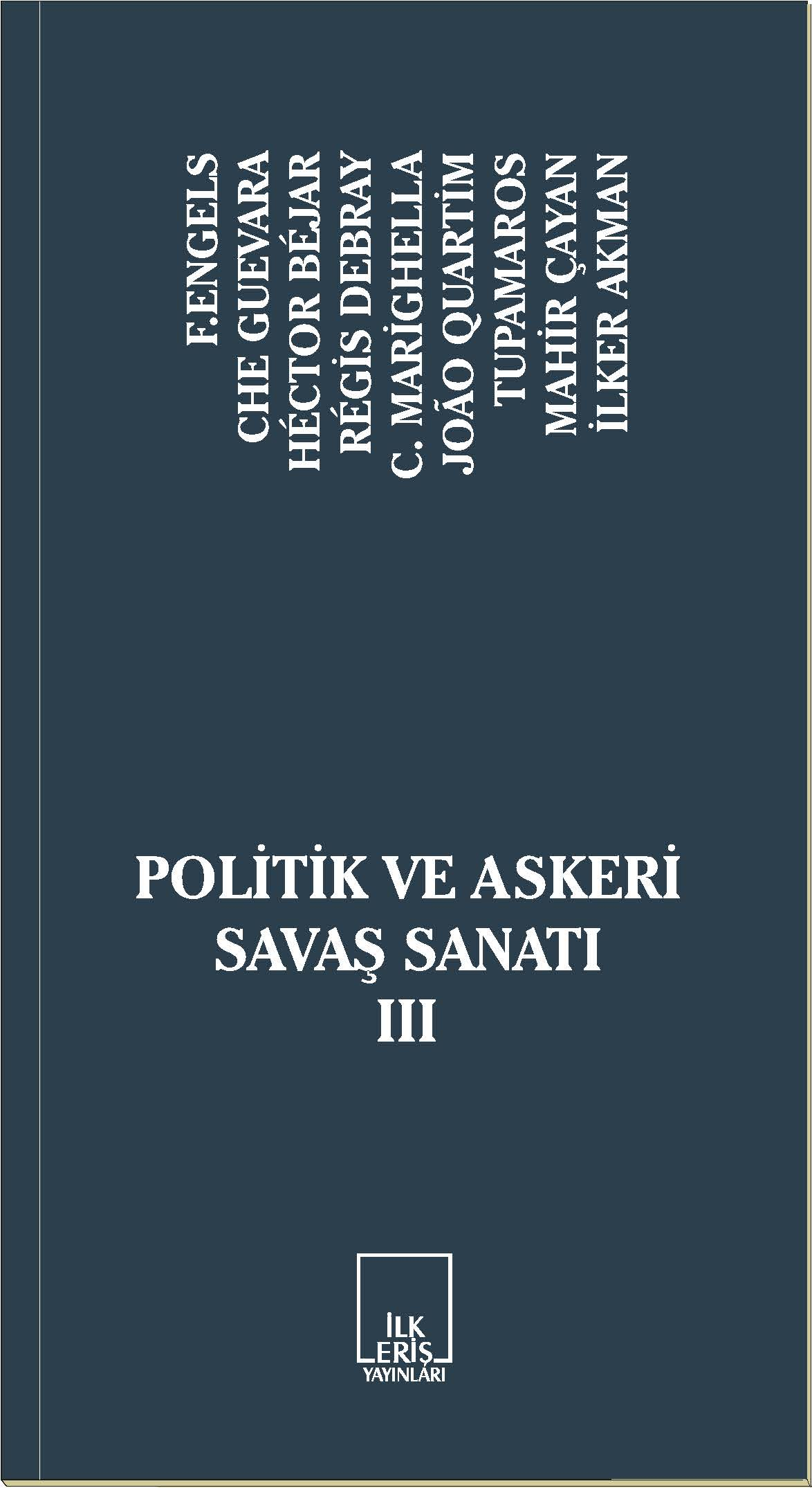 Politik ve Askeri Sava� Sanat�-III