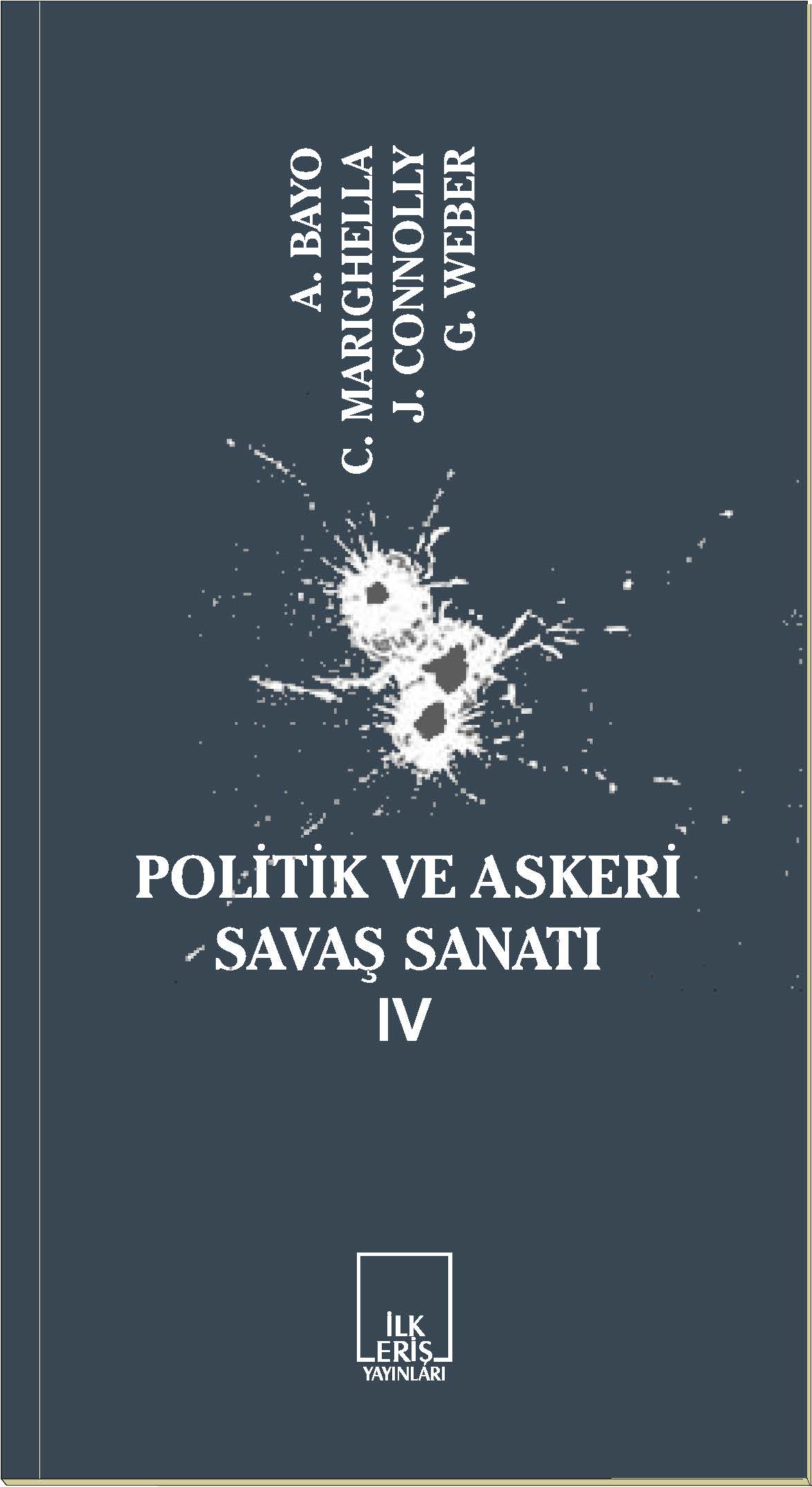 Politik ve Askeri Savaş Sanatı-IV