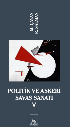 Politik ve Askeri Savaş Sanatı V
