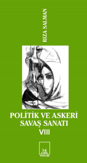 Politik ve Askeri Savaş Sanatı – 8