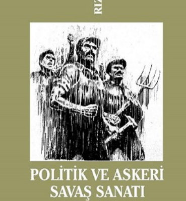 Politik ve Askeri Savaş Sanatı – 9