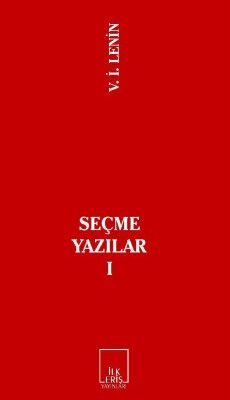 V. İ. LENİN - SEÇME YAZILAR-I