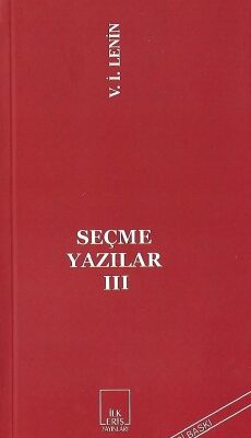 V. İ. LENİN - SEÇME YAZILAR-III